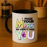 Make Your Mark See Where It Takes You Coffee Mug thumb 4