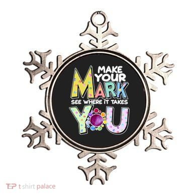 Make Your Mark See Where It Takes You Ornament