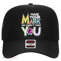Make Your Mark See Where It Takes You Hat thumb 0