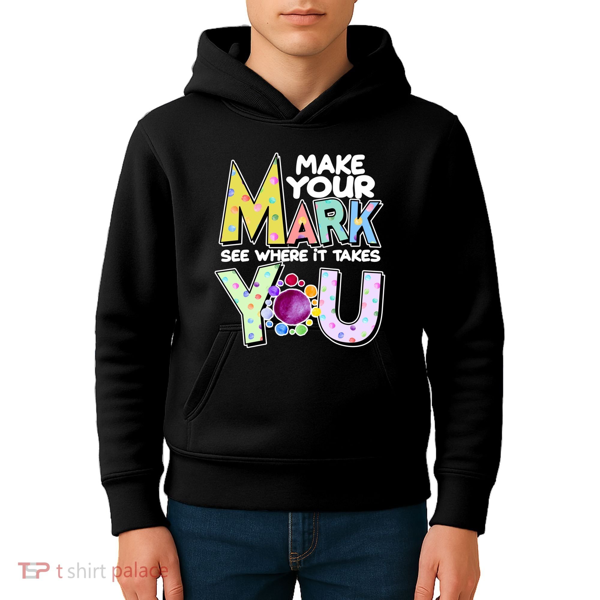 Make Your Mark See Where It Takes You Kids Hoodie