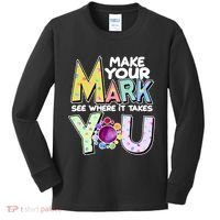 Make Your Mark See Where It Takes You Kids Long Sleeve Shirt thumb 0