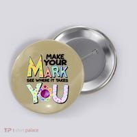Make Your Mark See Where It Takes You Button thumb 0