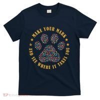 Make Your Mark Dot Day Paw Print T-Shirt thumb 0