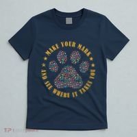 Make Your Mark Dot Day Paw Print T-Shirt thumb 5