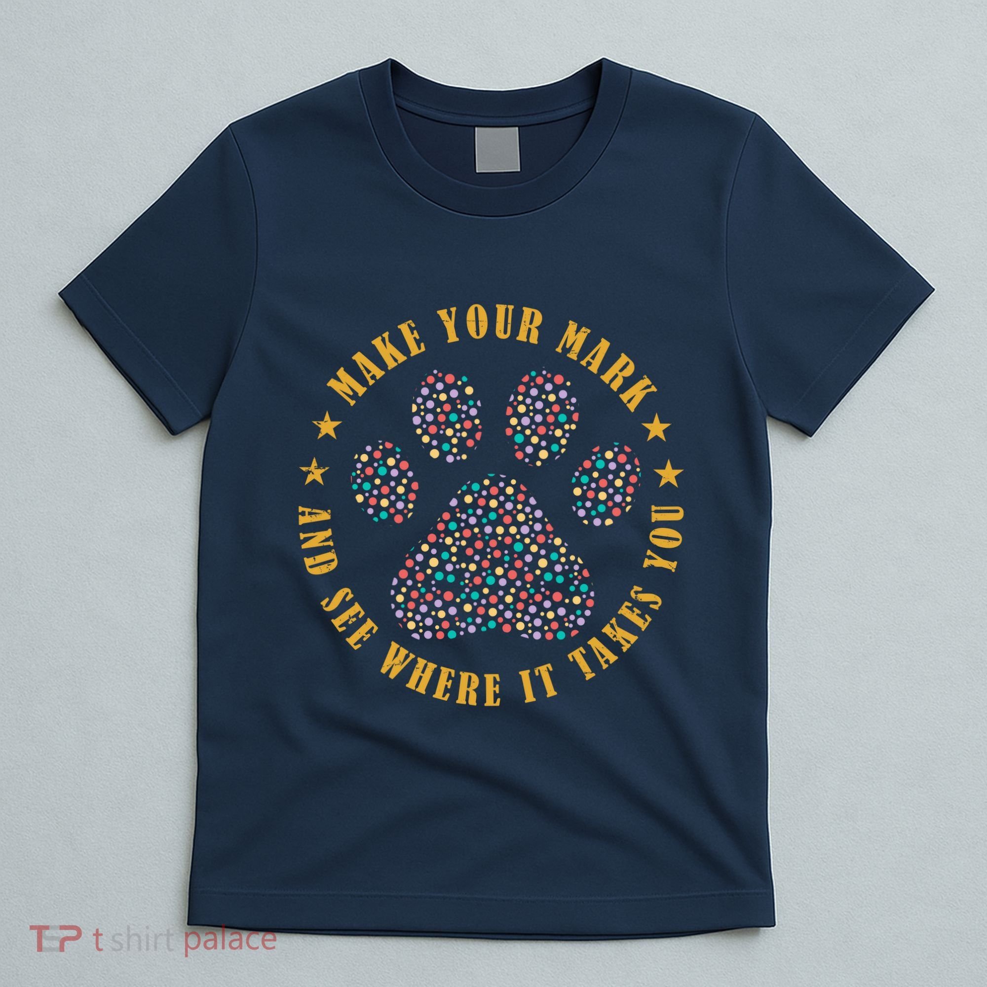 Make Your Mark Dot Day Paw Print T-Shirt