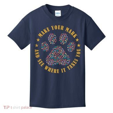 Make Your Mark Dot Day Paw Print Kids T-Shirt