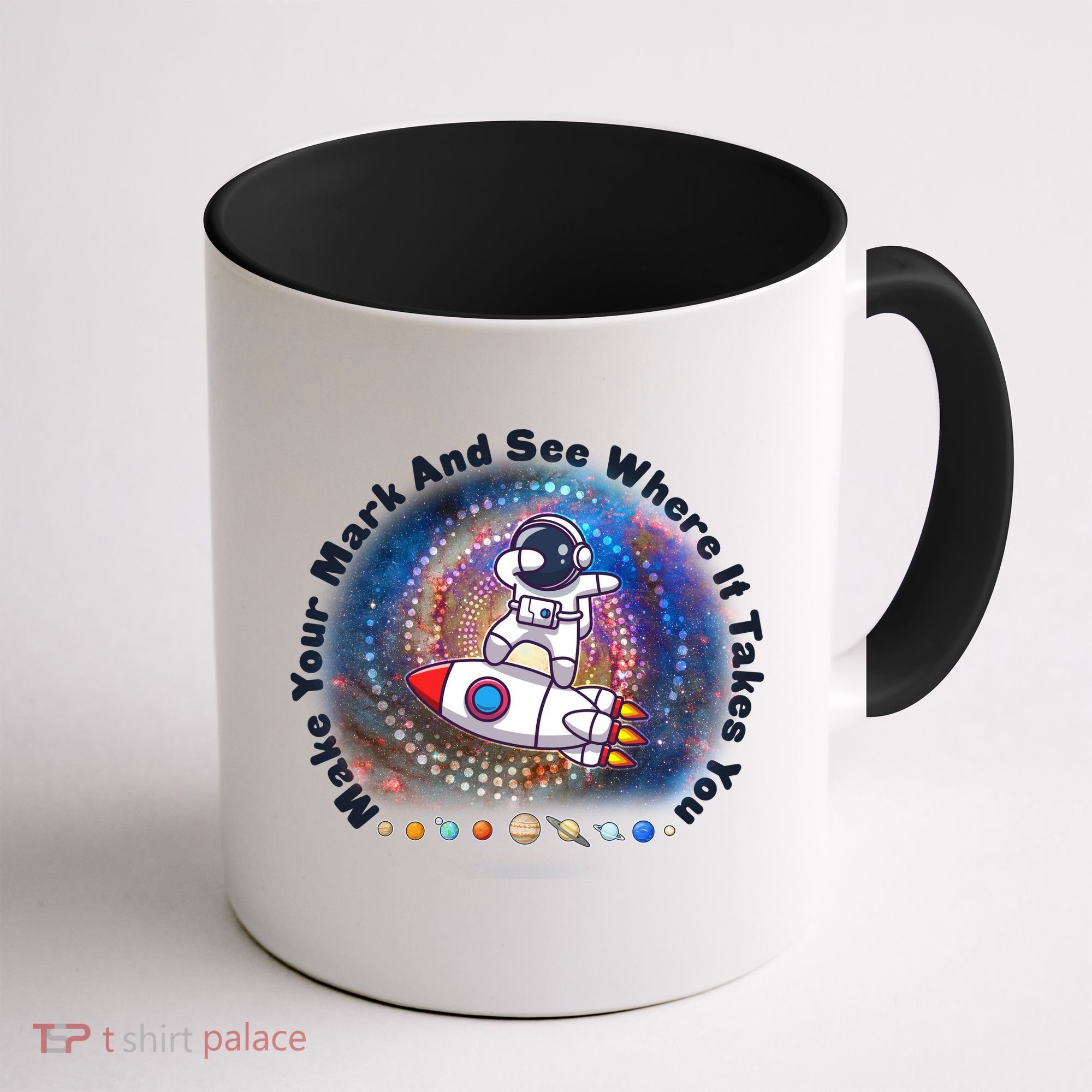 Mark Your Mark And See Where It Takes You International Dot Day Space Astronaut Coffee Mug