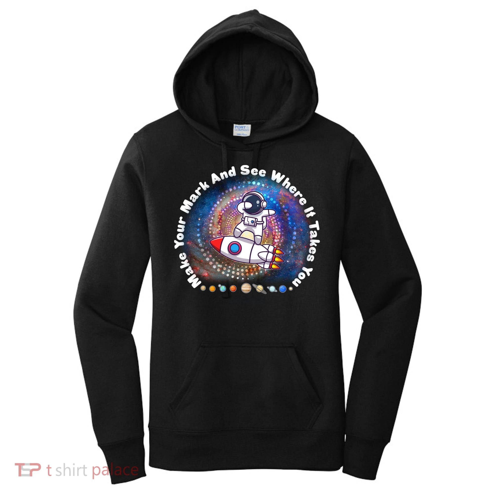Mark Your Mark And See Where It Takes You International Dot Day Space Astronaut Women's Hoodie