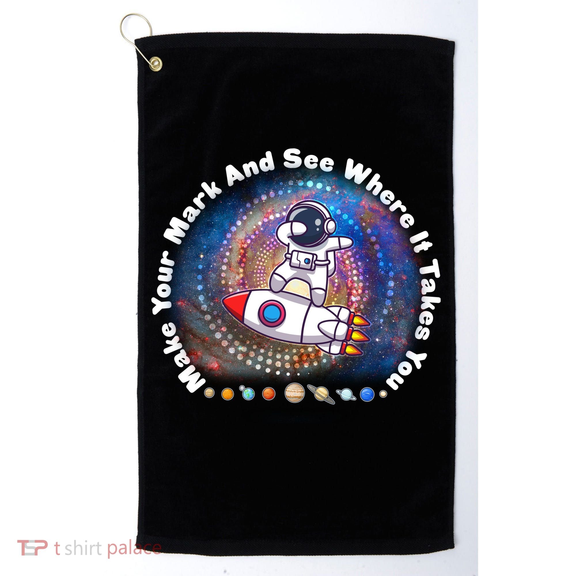 Mark Your Mark And See Where It Takes You International Dot Day Space Astronaut Golf Towel