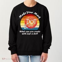 Make Your Mark International Dot Day What You Can Create Women's Sweatshirt thumb 0