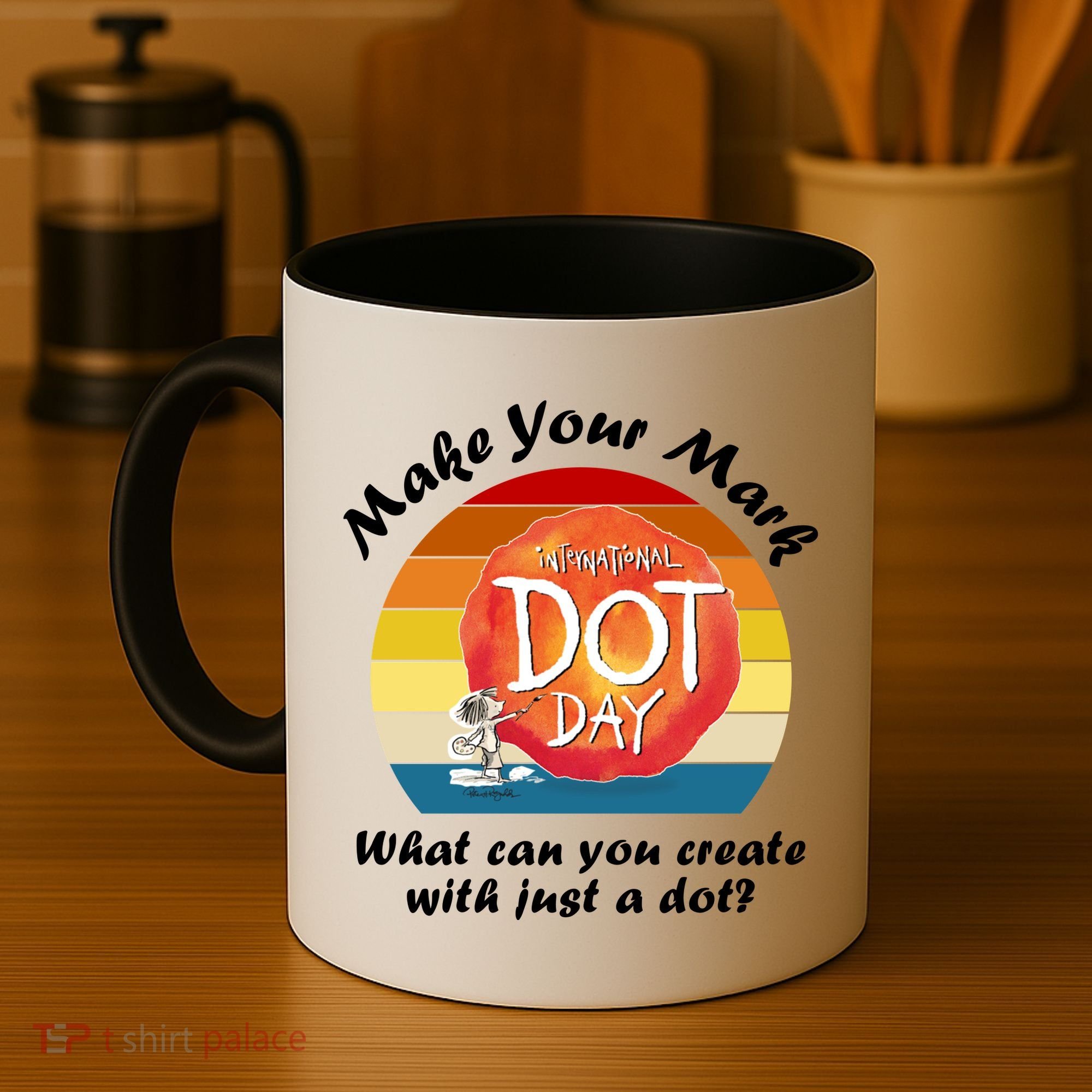 Make Your Mark International Dot Day What You Can Create Coffee Mug
