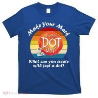 Make Your Mark International Dot Day What You Can Create T-Shirt thumb 0