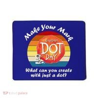Make Your Mark International Dot Day What You Can Create Mousepad thumb 0