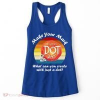 Make Your Mark International Dot Day What You Can Create Women's Tank Top thumb 0