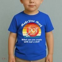 Make Your Mark International Dot Day What You Can Create Toddler T-Shirt thumb 2