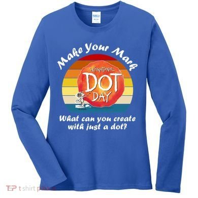 Make Your Mark International Dot Day What You Can Create Women's Long Sleeve Shirt