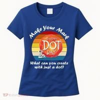 Make Your Mark International Dot Day What You Can Create Women's T-Shirt thumb 0