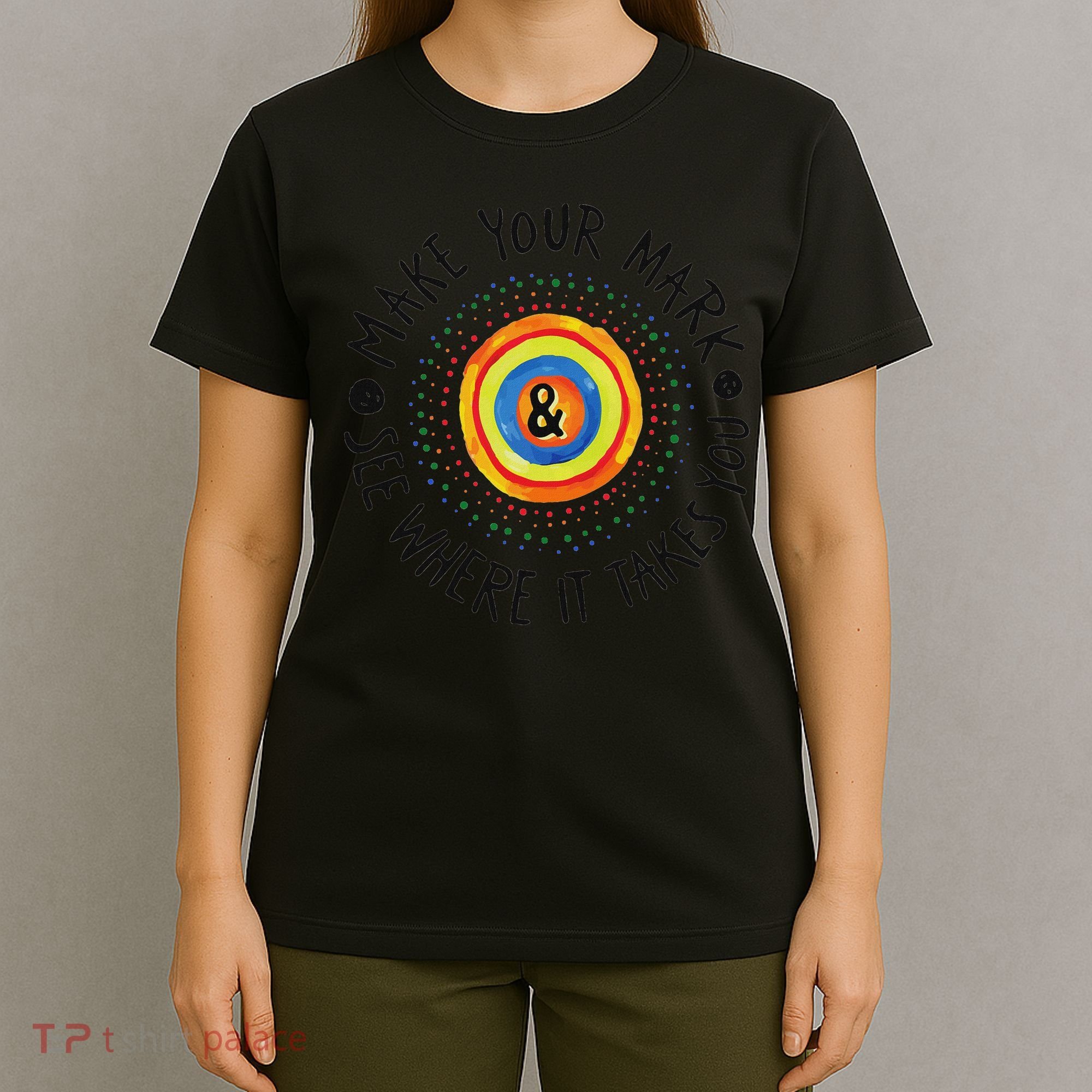 Make Your Mark International Dot Day Colorful T-Shirt