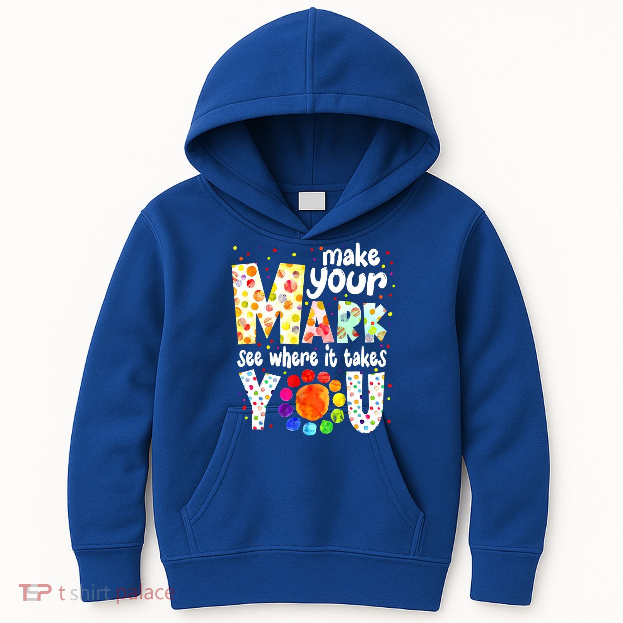 Make Your Mark And See Where It Takes You Dot Day Boys Kids Hoodie