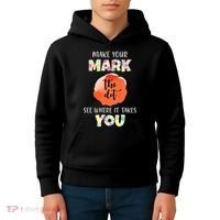 Make Your Mark Dot Day See Where It Takes You The Dot Kids Hoodie thumb 4