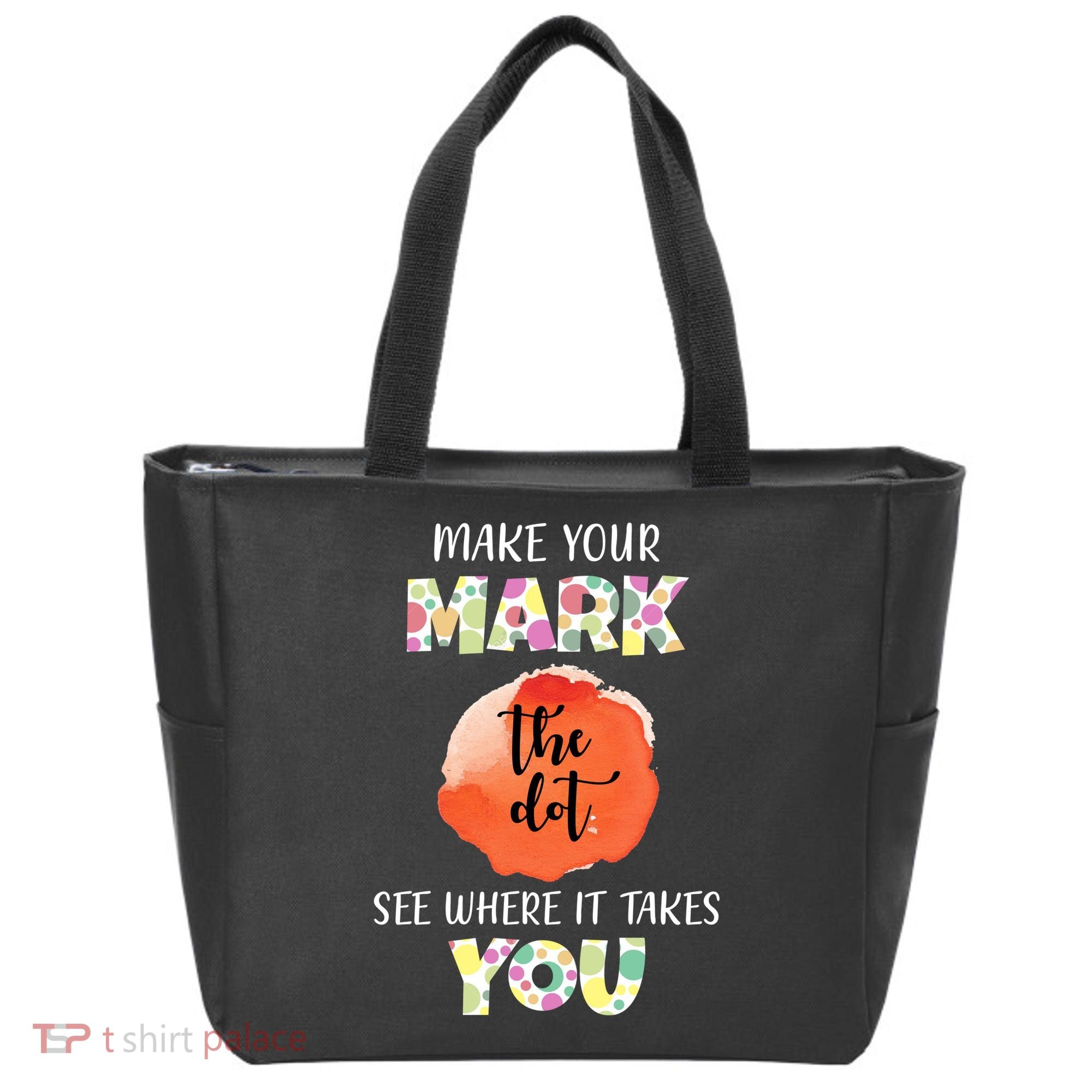 Make Your Mark Dot Day See Where It Takes You The Dot Tote Bag