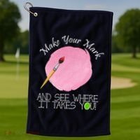 Make Your Mark And See Where It Takes You Dot Day Paint Brush Golf Towel thumb 1