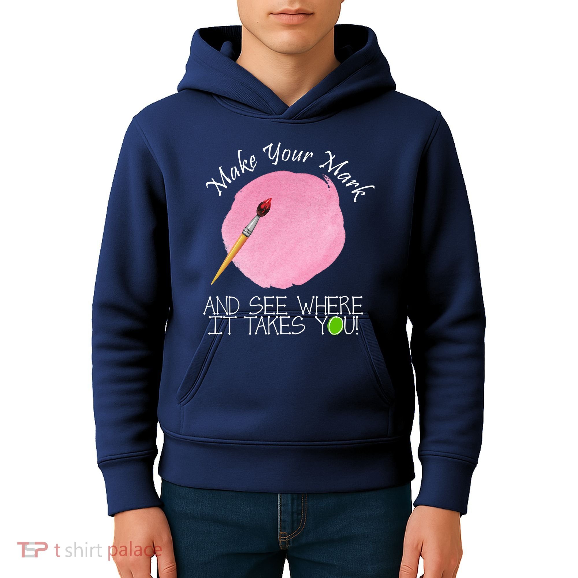Make Your Mark And See Where It Takes You Dot Day Paint Brush Kids Hoodie