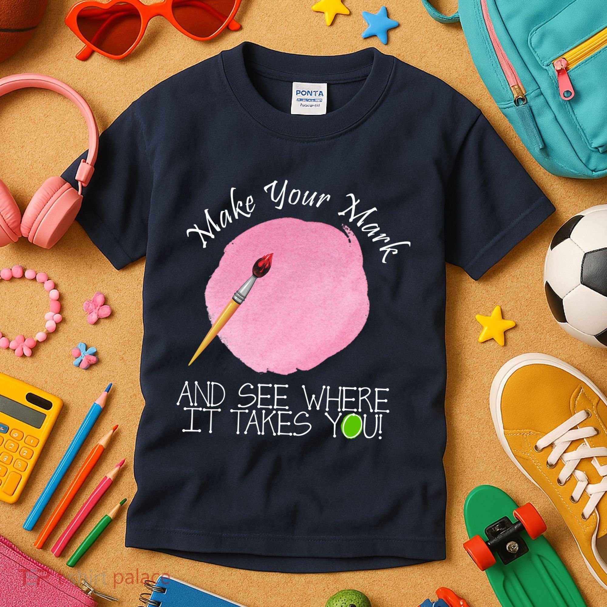 Make Your Mark And See Where It Takes You Dot Day Paint Brush Kids T-Shirt