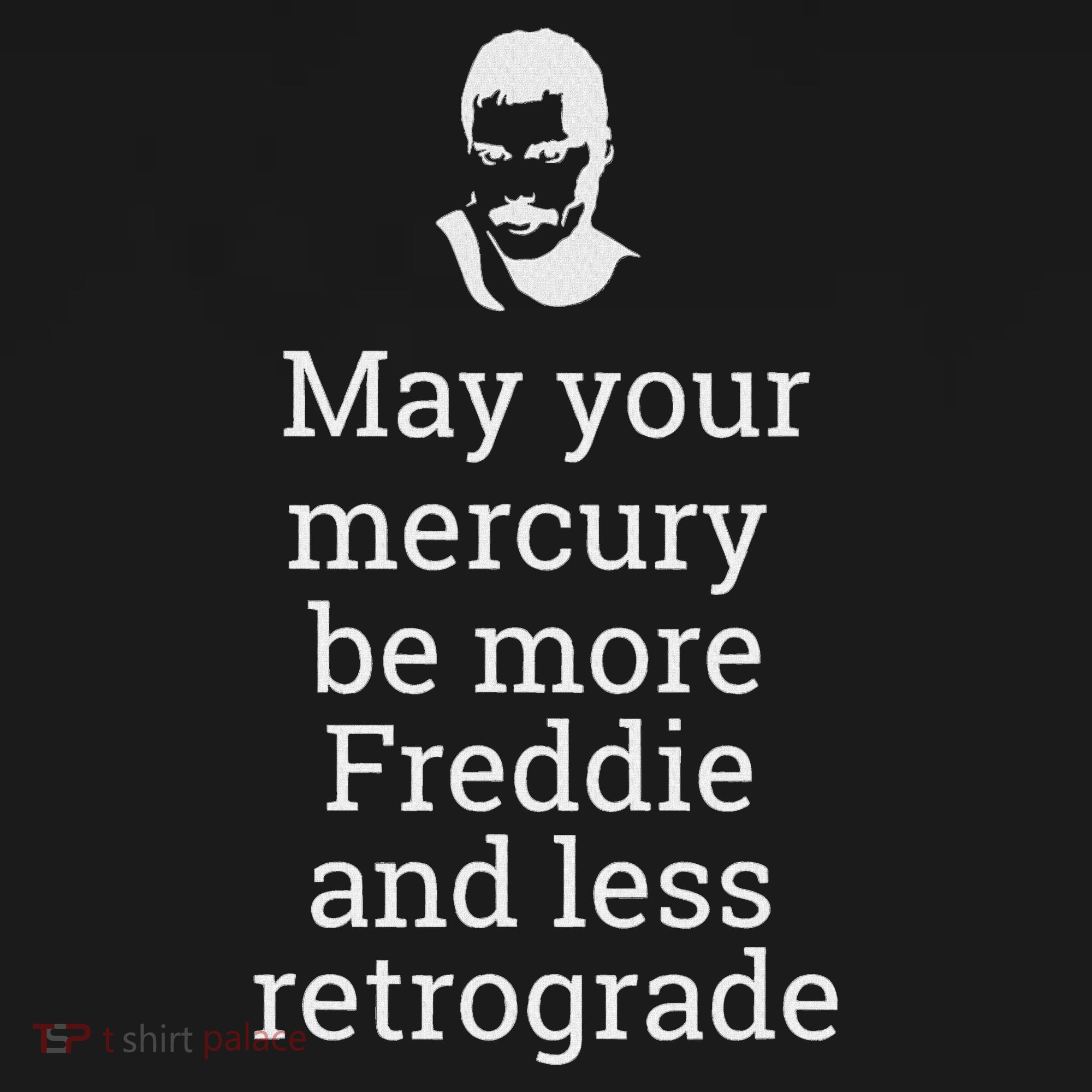 May Your Mercury Be More Freddie And Less Retrograde Delight Mousepad