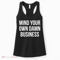 Mind Your Own Damn Business Women's Tank Top thumb 0