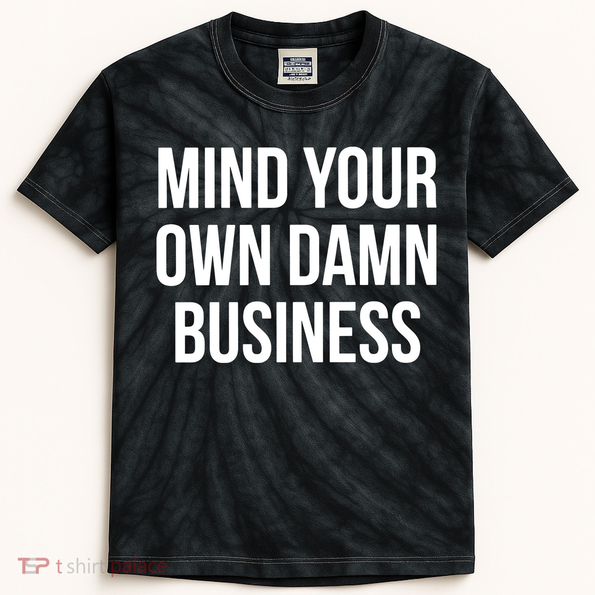 Mind Your Own Damn Business Kids Tie-Dye T-Shirt
