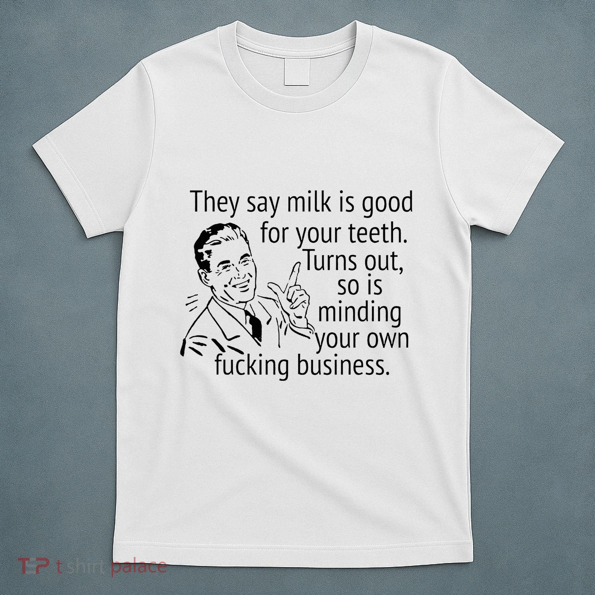 Mind Your Own Fucking Business T-Shirt