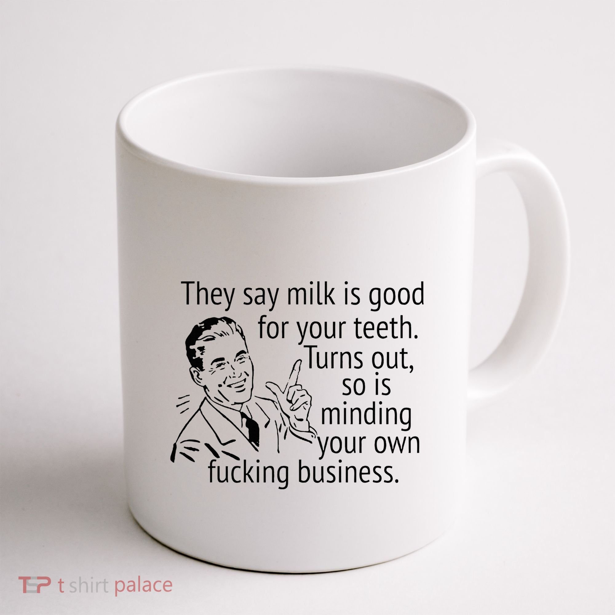 Mind Your Own Fucking Business Coffee Mug