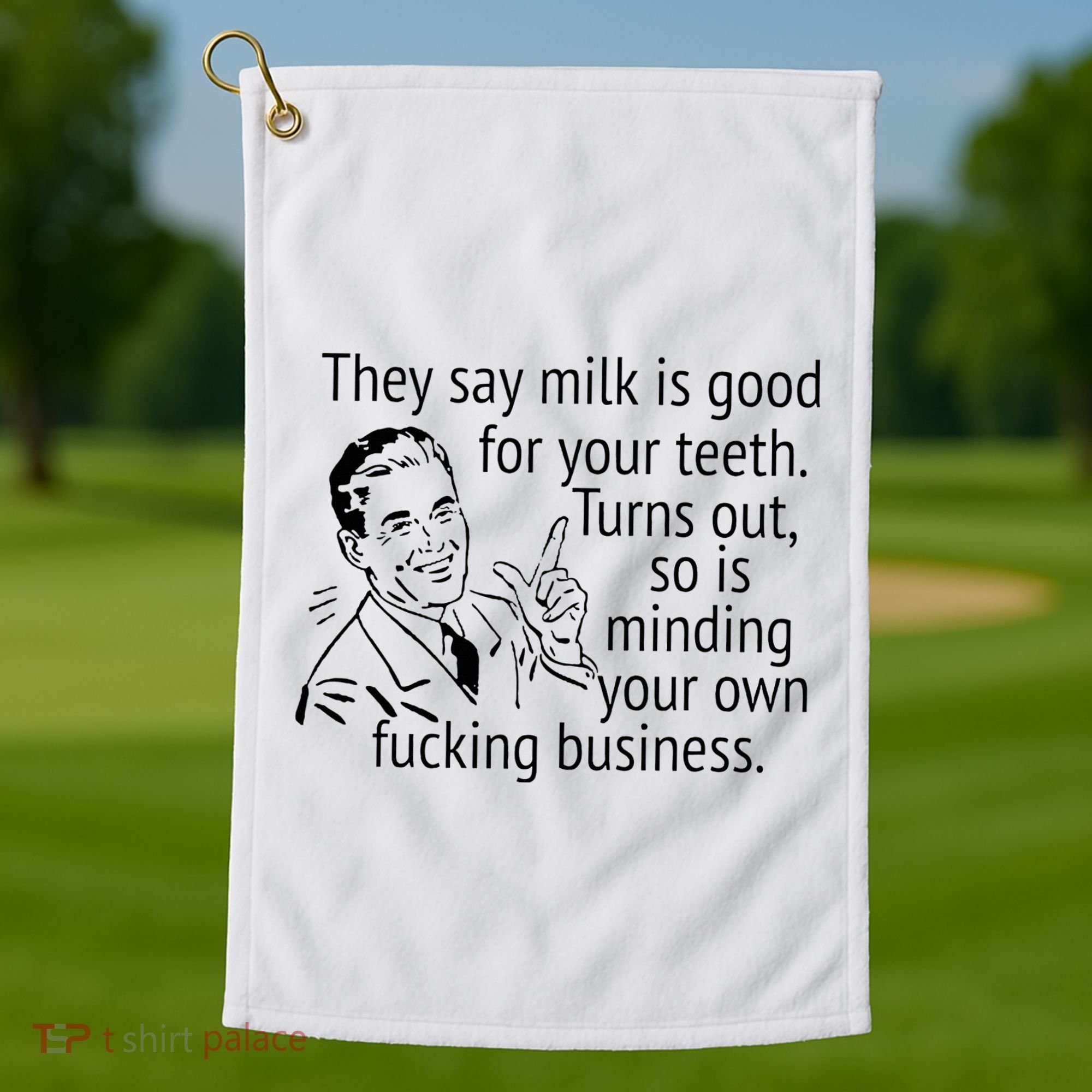Mind Your Own Fucking Business Golf Towel