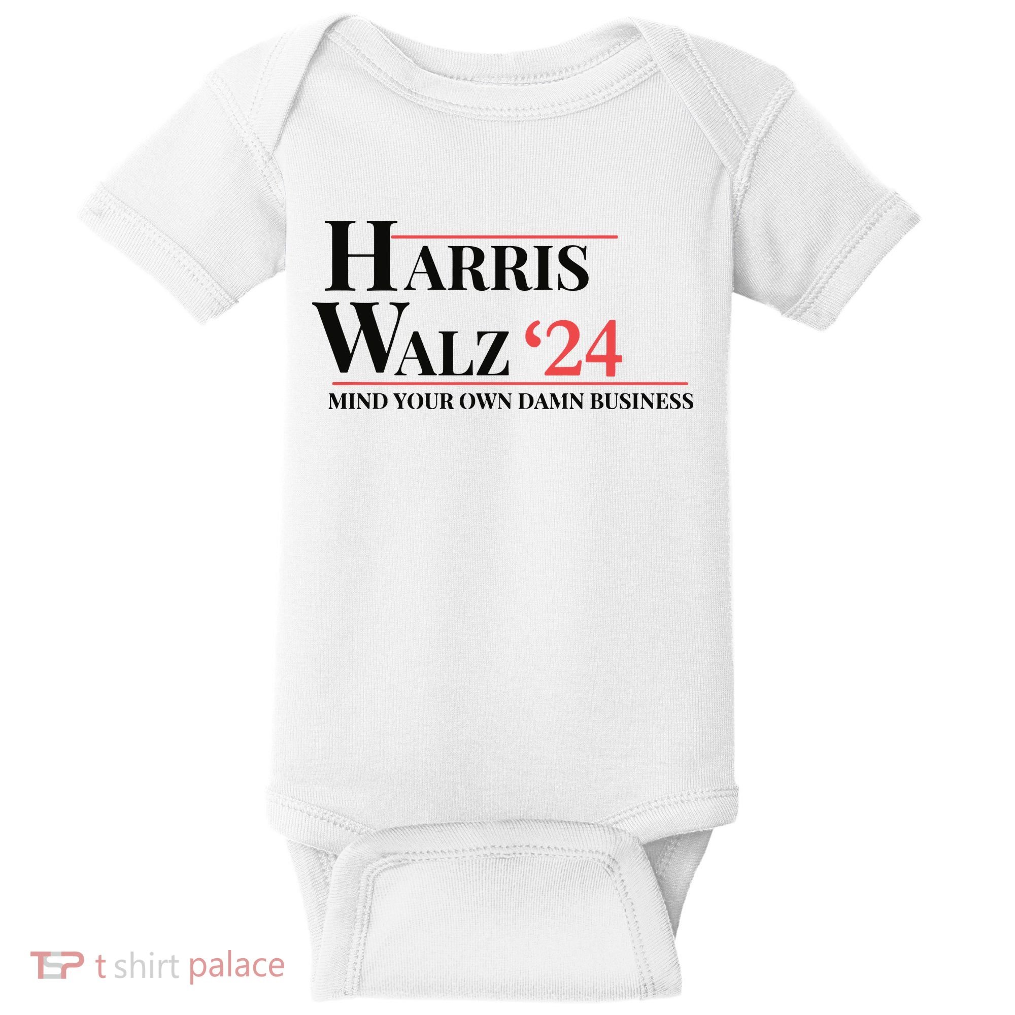 Mind Your Own Damn Business Harris Walz 2024 Baby Bodysuit
