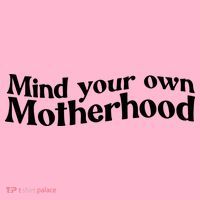 Mind Your Own Motherhood Mom Life Hoodie thumb 2