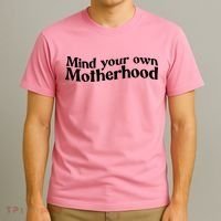 Mind Your Own Motherhood Mom Life T-Shirt thumb 3