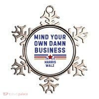 Mind Your Own Damn Business Kamala Harris Tim Walz Ornament thumb 0