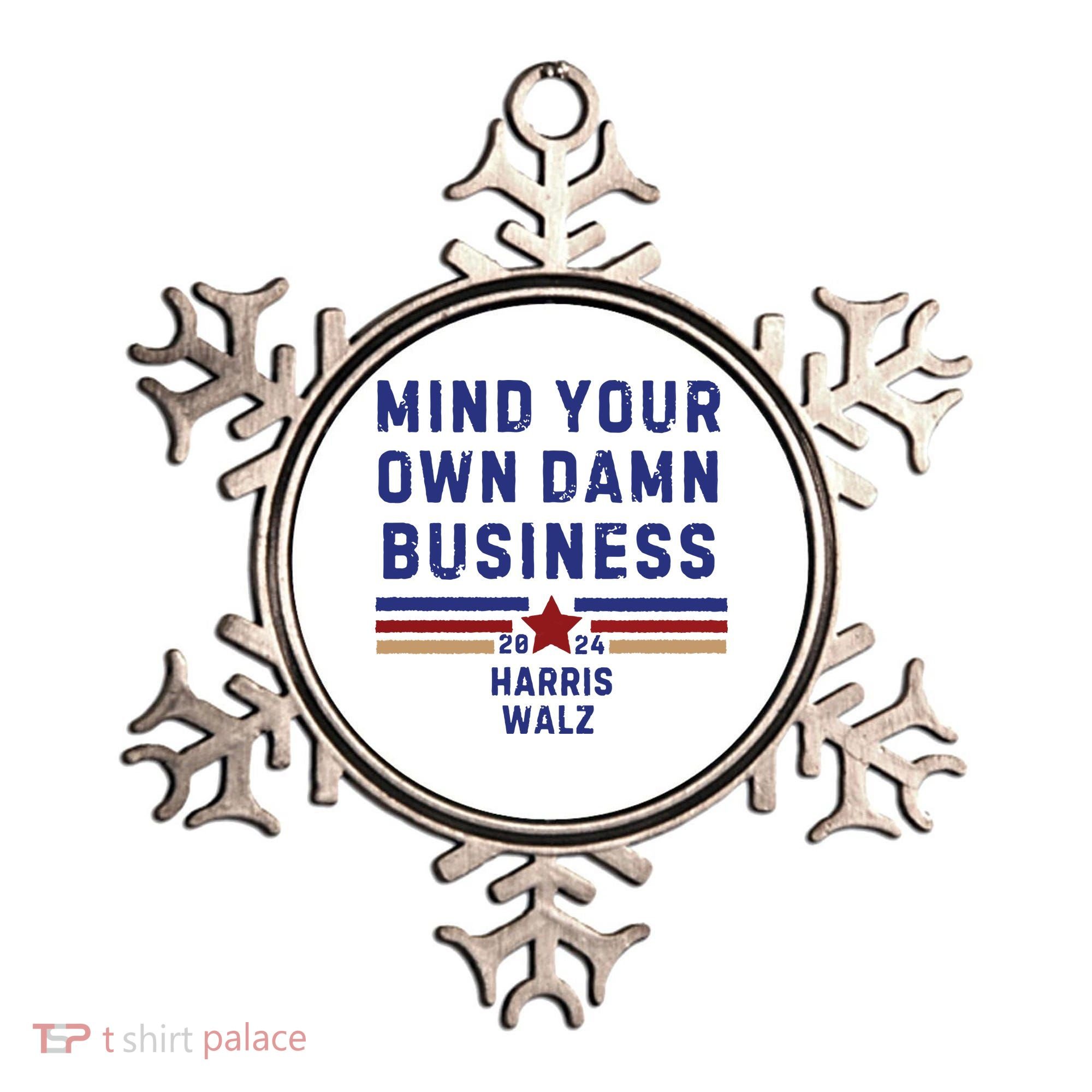 Mind Your Own Damn Business Kamala Harris Tim Walz Ornament