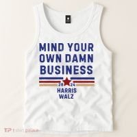 Mind Your Own Damn Business Kamala Harris Tim Walz Tank Top thumb 2