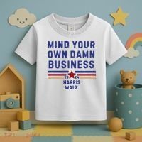 Mind Your Own Damn Business Kamala Harris Tim Walz Toddler T-Shirt thumb 3