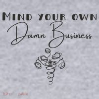 Mind Your Own Damn Business Women's Sweatshirt thumb 2