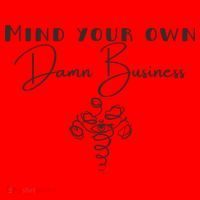 Mind Your Own Damn Business Santa Hat thumb 1