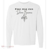 Mind Your Own Damn Business Comfort Colors Heavyweight Long Sleeve T-Shirt thumb 0