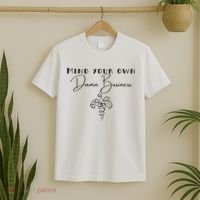 Mind Your Own Damn Business T-Shirt thumb 2