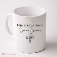 Mind Your Own Damn Business Coffee Mug thumb 0