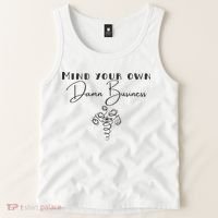 Mind Your Own Damn Business Tank Top thumb 2