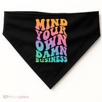 Mind Your Own Damn Business Walz USA-Made Doggie Bandana thumb 0