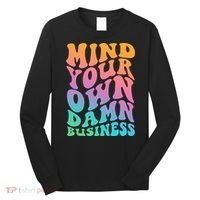 Mind Your Own Damn Business Walz Long Sleeve Shirt thumb 0
