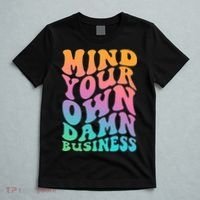 Mind Your Own Damn Business Walz T-Shirt thumb 5